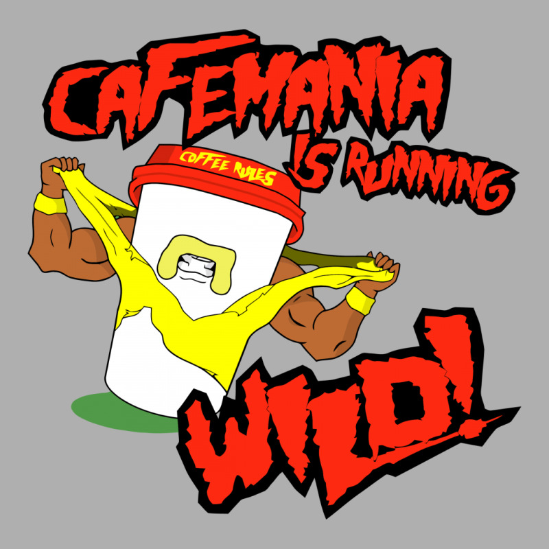 Cafemania Is Running Wild! Exclusive T-shirt | Artistshot