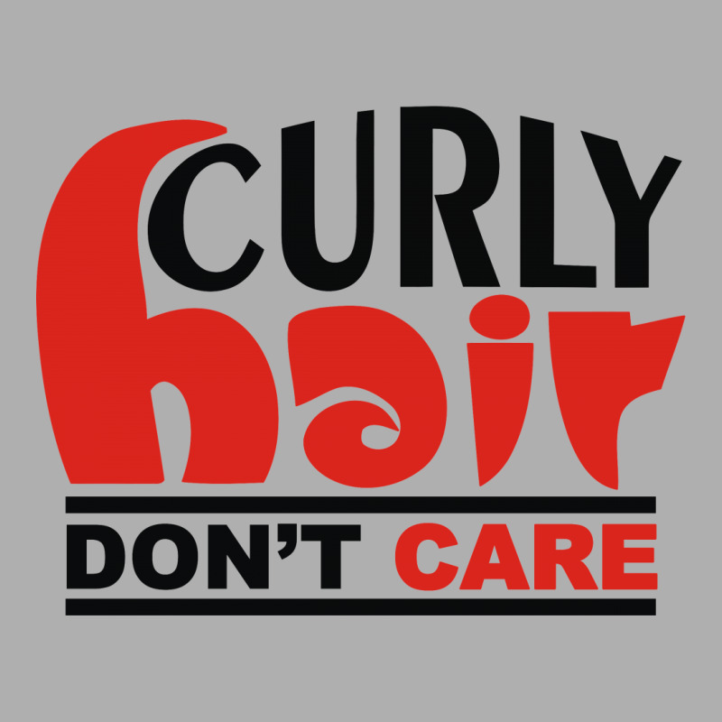Curly Hair Don't Care Exclusive T-shirt | Artistshot