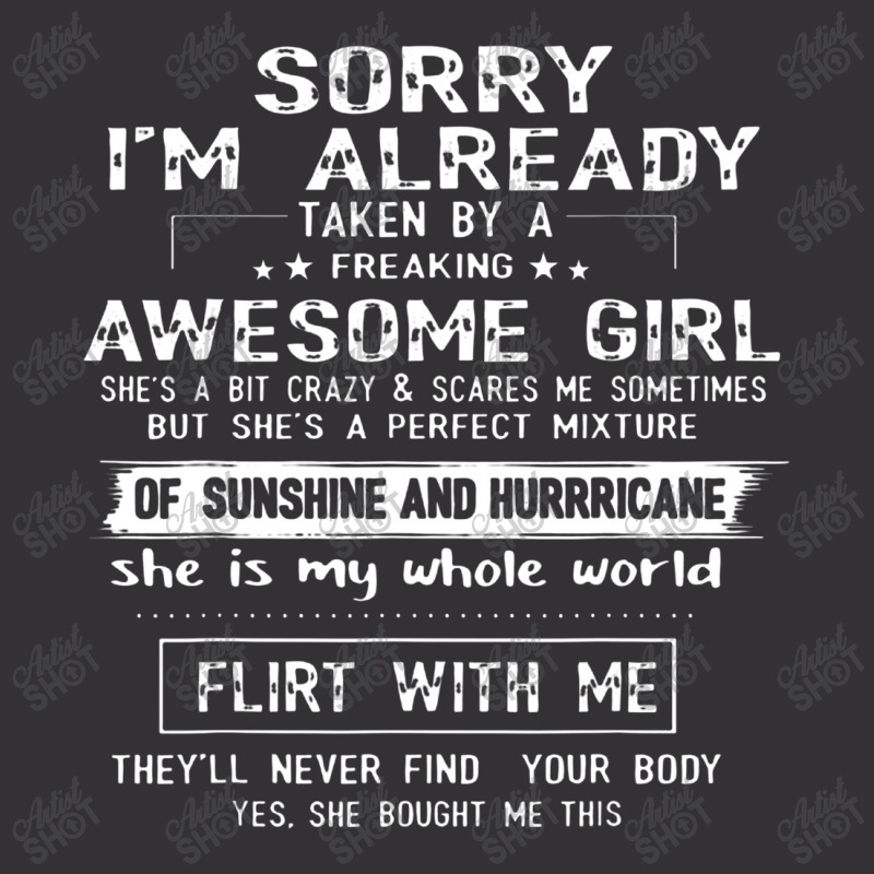 Sorry I Am Already Taken By A Freaking Awesome Girl Gifts Vintage Short | Artistshot