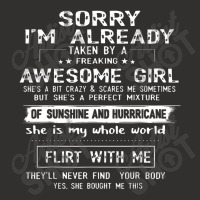 Sorry I Am Already Taken By A Freaking Awesome Girl Gifts Champion Hoodie | Artistshot