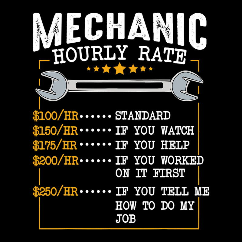 Mechanic Hourly Rate Labor Rates Funny Co Workers Car Lover T Shirt Adjustable Cap by HUUY | Artistshot