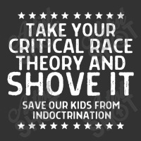 Take Your Critical Race Theory And Shove Baby Bodysuit | Artistshot