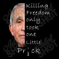 Killing Freedom Only Took One Little Prick Fauci Men's Long Sleeve Pajama Set | Artistshot