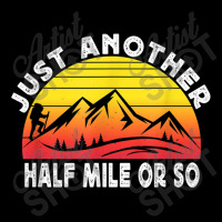 Hiking Funny Hiking Just Another Half Mile Or So Retro Hiking Long Sleeve Baby Bodysuit | Artistshot