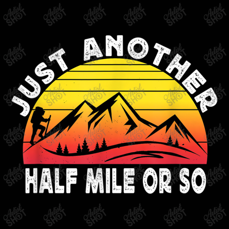 Hiking Funny Hiking Just Another Half Mile Or So Retro Hiking Toddler 3/4 Sleeve Tee by urethrapricey | Artistshot