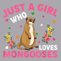 Mongoose Animal Lover Just A Girl Who Loves Mongooses T Shirt Youth 3/4 Sleeve | Artistshot