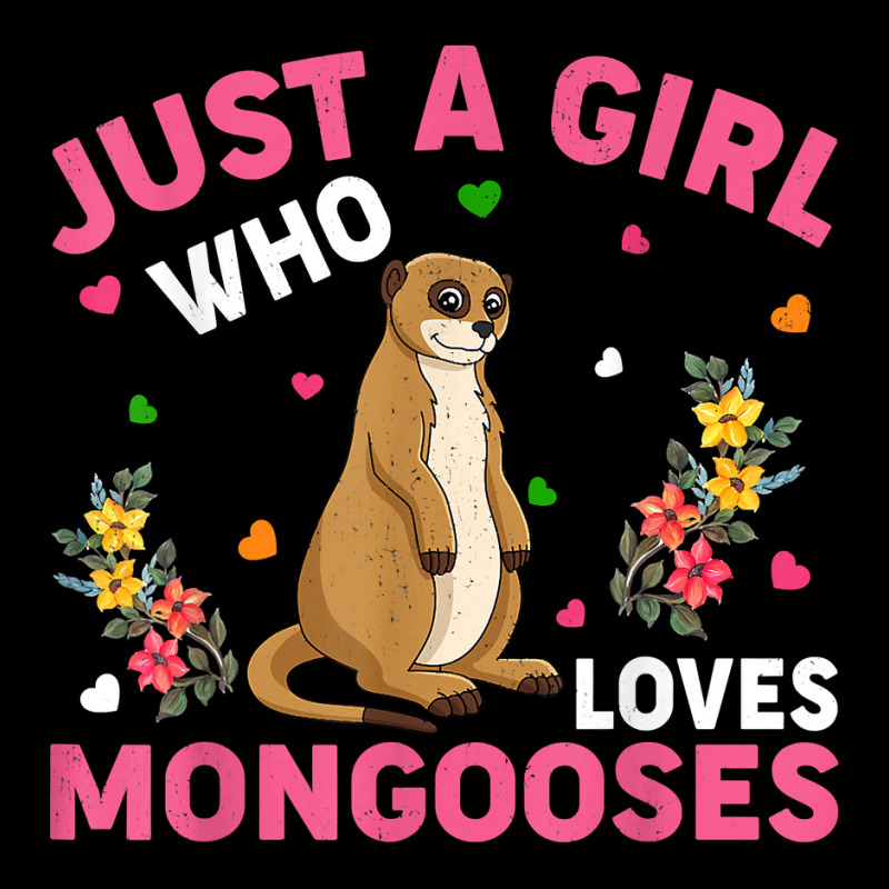 Mongoose Animal Lover Just A Girl Who Loves Mongooses T Shirt Baby Bibs by belewomritans | Artistshot