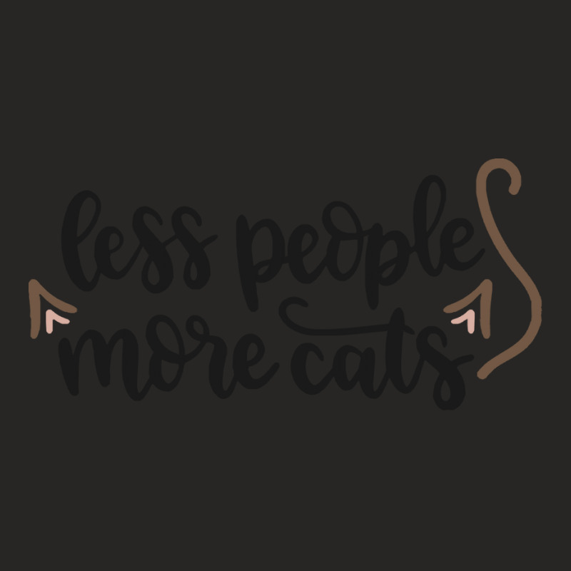 Cat T Shirt Less People More Cats T Shirt Ladies Fitted T-Shirt by flatleykelsi890 | Artistshot