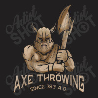 Lumberjack Axe Throwing Since 793 Ad Hatchet & Axe Throwing T-shirt | Artistshot