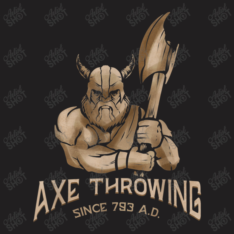 Lumberjack Axe Throwing Since 793 Ad Hatchet & Axe Throwing T-shirt | Artistshot