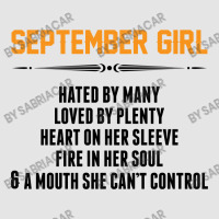 September Girl Hated By Many Exclusive T-shirt | Artistshot