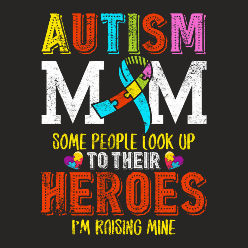 Autism Mom Some People Look Up To Their Heroes For Dark Ladies Fitted T-Shirt by nbobatiga | Artistshot