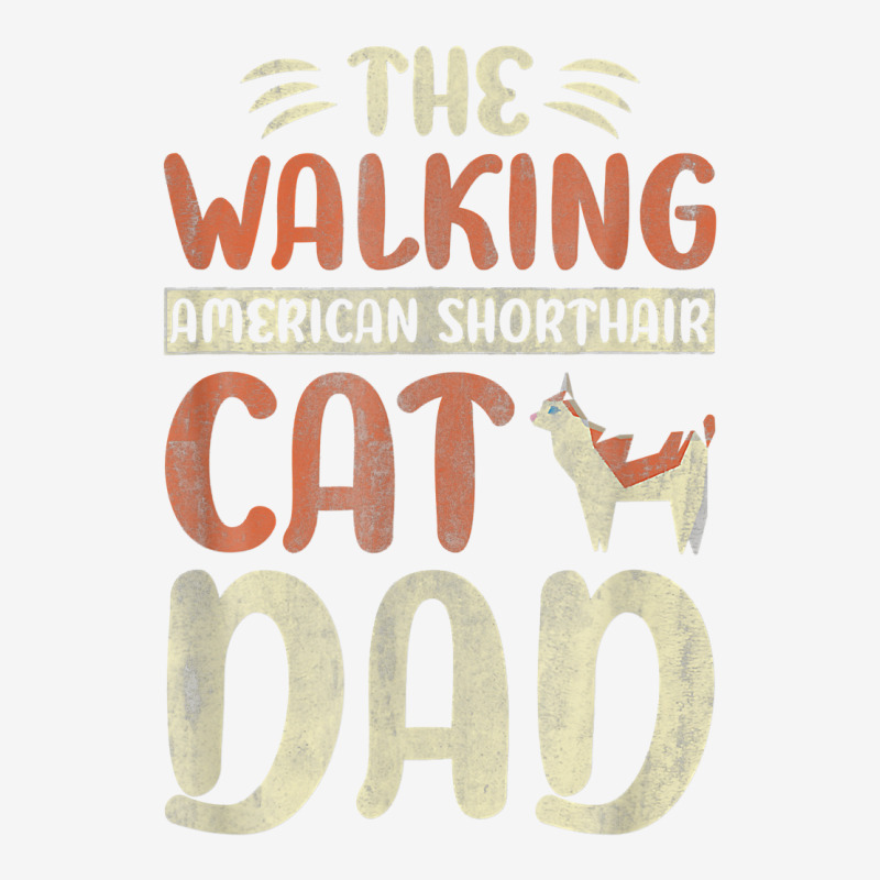 He Walking American Shorthair Cat Dad Kitty Cat Walking T Shirt Baby Beanies by belewomritans | Artistshot