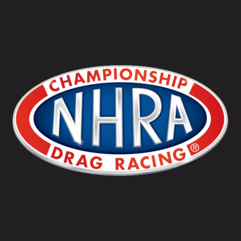 National Hot Rod Association (nhra) T-shirt | Artistshot