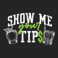 Cocktail Mixologist Bartender Show Me Your Tips T Shirt Unisex Hoodie | Artistshot