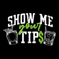 Cocktail Mixologist Bartender Show Me Your Tips T Shirt Lightweight Hoodie | Artistshot