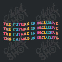 The Future Is Inclusive   Disability Awareness Crewneck Sweatshirt | Artistshot