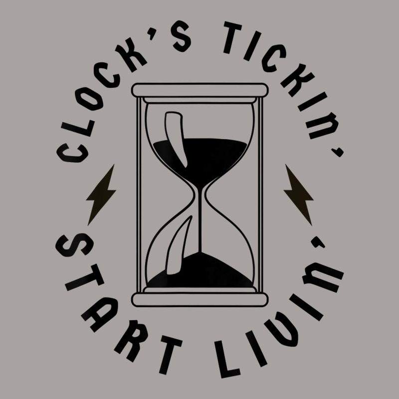 Clocks Ticking Start Living   Clock's Tickin' Start Livin' T Shirt Racerback Tank by johnjosephmenk | Artistshot