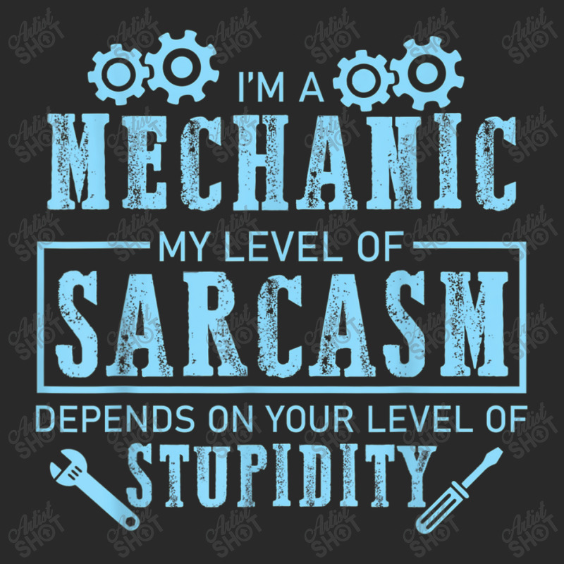 Mechanic Auto Mechanic Level Of Sarcasm Funny Car Mechanic For Toddler T-shirt by urethrapricey | Artistshot