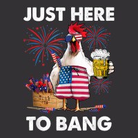 Funny 4th Of July Just Here To Bang Usa Flag Chicken Beer T Shirt Vintage Hoodie And Short Set | Artistshot