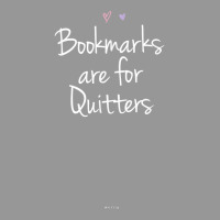 Funny Bookmarks Are For Quitters Handwriting Saying Mom Dad T Shirt Women's V-neck T-shirt | Artistshot