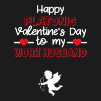 Happy Platonic Valentine's Day To My Work Husband Funny T Shirt Hoodie & Jogger Set | Artistshot