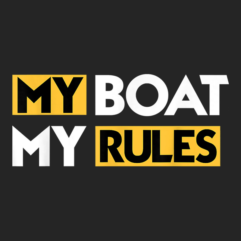 My Boat My Rules Sailboat Sail Boating Captain Sailing Yacht T Shirt Unisex Hoodie | Artistshot