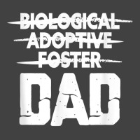 Mens Biological Adoptive Foster Dad Adoption Love Father T Shirt Vintage T-shirt | Artistshot