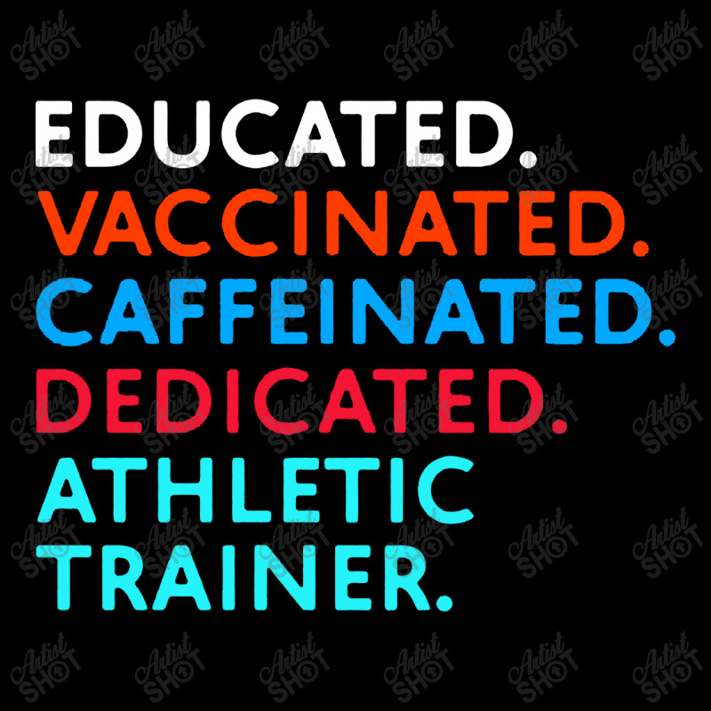 Educated Vaccinated Caffeinated Dedicated Athletic Trainer Toddler Sweatshirt by ShopYes | Artistshot