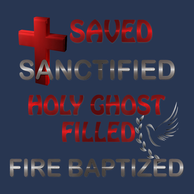 Saved Sanctified Holy Ghost Filled Apostolic Pentecostal Tee T Shirt Men Denim Jacket | Artistshot