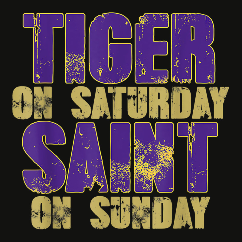 Tiger On Saturday Saint On Sunday   Louisiana Football Gift T Shirt Scorecard Crop Tee by waltervanderwilt1 | Artistshot