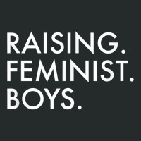 Raising Feminist Boys Parents Feminism T Shirt Women's Triblend Scoop T-shirt | Artistshot