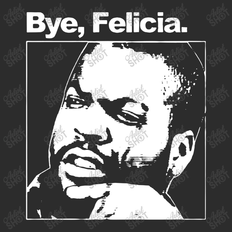 Bye, Felicia 01 Exclusive T-shirt | Artistshot