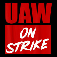 Striking Uaw Workers Tee Workers Strike Walkout Gift T Shirt Adjustable Cap | Artistshot