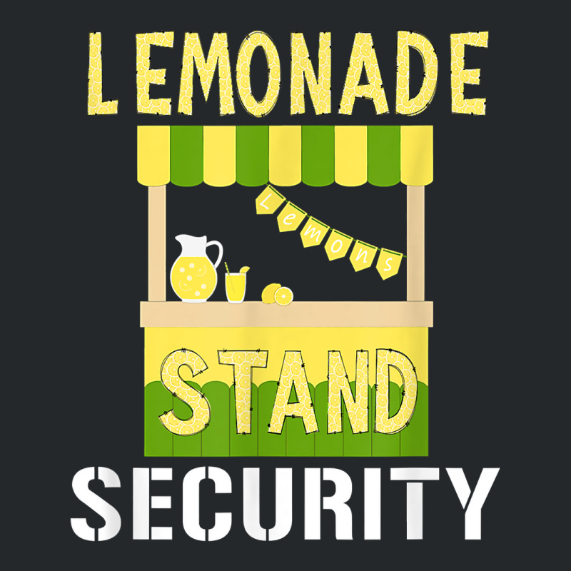 Lemonade Stand Security   Lemon Juice Drink Lover T Shirt Crewneck Sweatshirt by heartlytreleven | Artistshot