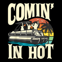 Comin In Hot   Funny Pontoon Boat Pontooning Party Boat T Shirt Men's 3/4 Sleeve Pajama Set | Artistshot