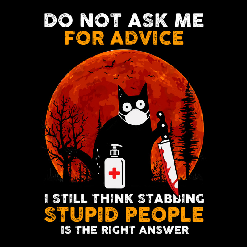 Cat Kitty Stabbing People Do Not Ask Me For Advice Black Cat Adjustable Cap by golferu | Artistshot