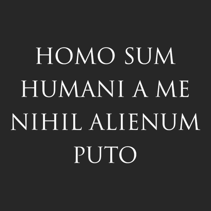 Latin Phrase Homo Sum Humani A Me Nihil Alienum Puto Shirt Men's T-shirt Pajama Set by copedoire | Artistshot