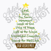 Christian Name Of Jesusour Saviorlamp Of Godking Of Kings Christmas T-shirt | Artistshot