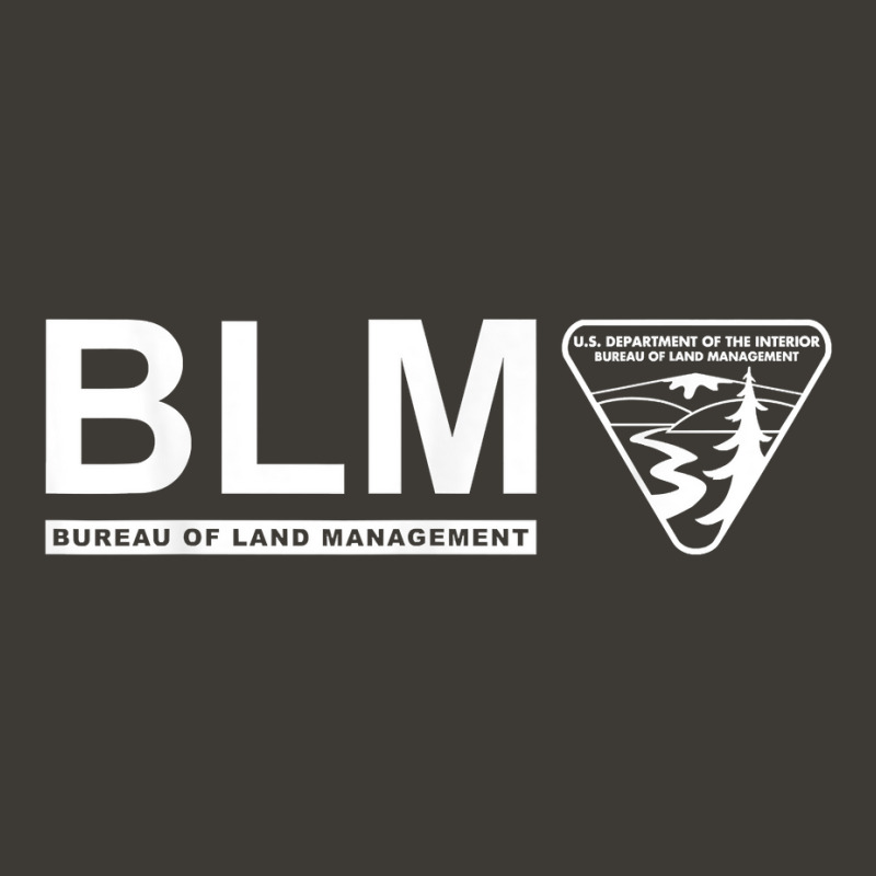 The Original Blm    Bureau Of Land Management (white) T Shirt Bucket Hat by heartlytreleven | Artistshot