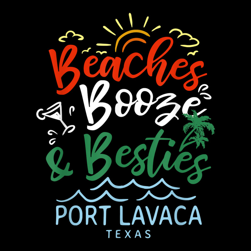 Beaches Booze And Besties Port Lavaca Summer Texas Tropical T Shirt Pocket T-shirt | Artistshot