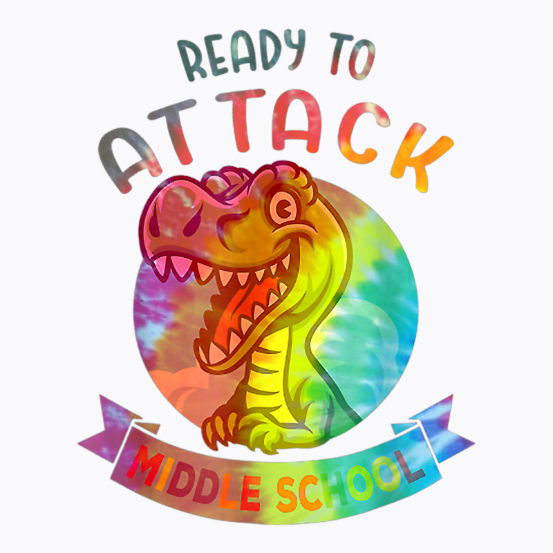 Tie Dye Ready To Attack Middle Back To School Dinosaur T Shirt T-shirt | Artistshot