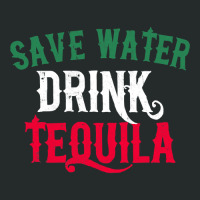 Save Water Drink Tequila T Shirt Funny Cinco De Mayo Gift T Shirt Women's Triblend Scoop T-shirt | Artistshot