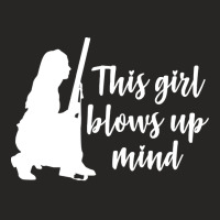 Hunting Girl T  Shirt Funny Hunting Girl Hunter This Girl Blows Up Min Ladies Fitted T-shirt | Artistshot