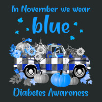 Diabetes Diabetic Diabetes Awareness In November We Wear Blue Truck Tt Women's Triblend Scoop T-shirt | Artistshot