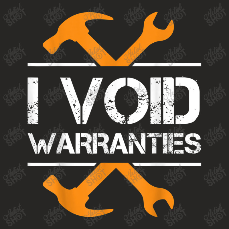 Mechanic I Void Warranties Car Mechanic 675 Ladies Fitted T-Shirt by criticizematter | Artistshot