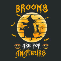 Nurse Nurse Halloween Brooms Are For Amateurs 17 Nursing Women's Triblend Scoop T-shirt | Artistshot