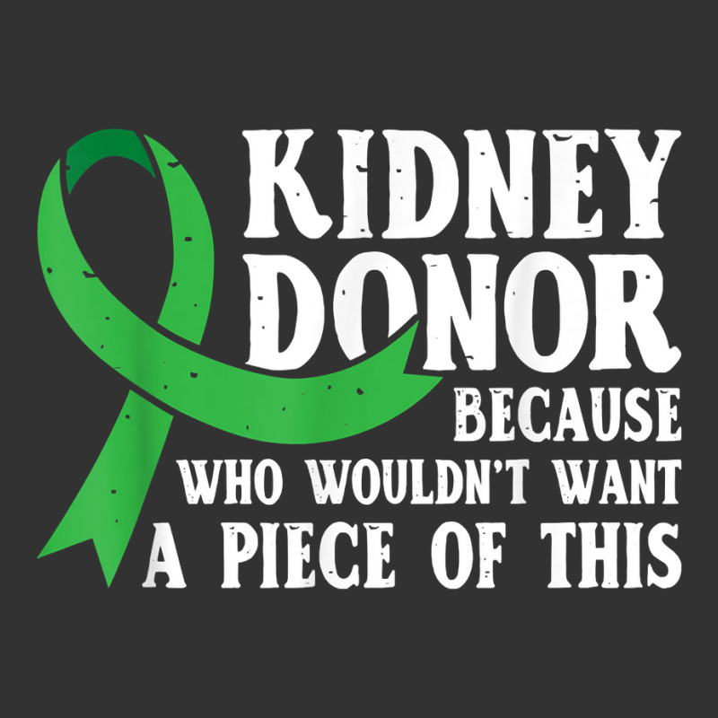 Proud Kidney Donor   Organ Transplant Donation T Shirt Baby Bodysuit by johnjosephmenk | Artistshot