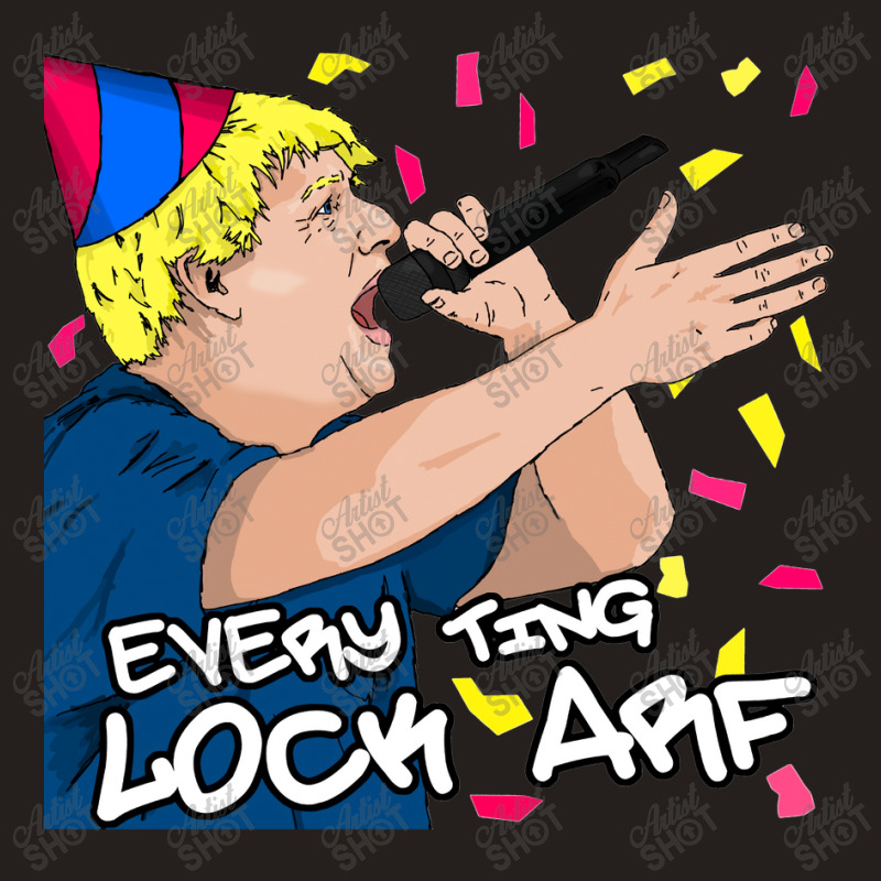 Boris Johnson Lock Arf Birthday Card Uk, Funny Card, Tier 4, Funny Loc Tank Top by Nitastudioz | Artistshot