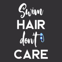 Swim Hair Don't Care T Shirt Cool Gift For Men Women Ad Kids Vintage Hoodie And Short Set | Artistshot